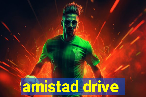 amistad drive